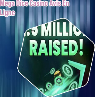 R&eacute;centes nouvelles mega dice